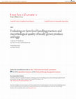 Research paper thumbnail of Evaluating on-farm food handling practices and microbiological quality of locally grown produce and eggs