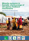 Research paper thumbnail of Minority exclusion in Somalia: shortcomings of aid agency feedback mechanisms