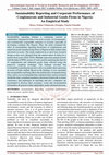 Research paper thumbnail of Sustainability Reporting and Corporate Performance of Conglomerate and Industrial Goods Firms in Nigeria: An Empirical Study