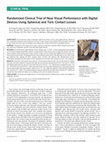 Research paper thumbnail of Randomized Clinical Trial of Near Visual Performance with Digital Devices Using Spherical and Toric Contact Lenses