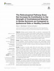 Research paper thumbnail of The Reticulospinal Pathway Does Not Increase Its Contribution to the Strength of Contralesional Muscles in Stroke Survivors as Compared to Ipsilesional Side or Healthy Controls