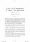 Research paper thumbnail of Queer Urban Movements in Tel Aviv and Jerusalem