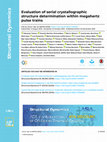 Research paper thumbnail of Evaluation of serial crystallographic structure determination within megahertz pulse trains