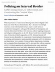 Research paper thumbnail of Policing an Internal Border LAPD, Immigration Law Enforcement, and Constructing the Criminal Alien