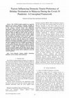 Research paper thumbnail of Factors Influencing Domestic Tourist Preference of Holiday Destination in Malaysia During theCovid-19 Pandemic: A Conceptual Framework