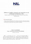 Research paper thumbnail of Influence of capillary properties and evaporation on salt weathering of sedimentary rocks