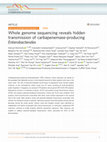 Research paper thumbnail of Whole genome sequencing reveals hidden transmission of carbapenemase-producing Enterobacterales