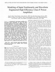 Research paper thumbnail of Modeling of Input Nonlinearity and Waveform Engineered High-Efficiency Class-F Power Amplifiers