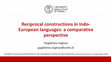 Research paper thumbnail of Reciprocal constructions in Indo-European languages: a comparative perspective