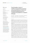 Research paper thumbnail of Food handler's level of COVID-19 prevention practice and preparedness of food and drinking establishments to combat the pandemic in Eastern Ethiopia