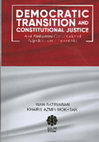 Research paper thumbnail of Democratic Transition and Constitutional Justice Post Reformasi Constitutional Adjudication in Indonesia