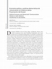 Research paper thumbnail of Introducción al Dossier Economía política y políticas democráticas de comunicación en América Latina Presentación del Dossier