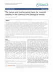 Research paper thumbnail of The nature and mathematical basis for material stability in the chemical and biological worlds