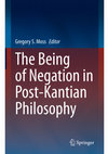 Research paper thumbnail of The Problem of Negation in Post-Kantian Philosophy