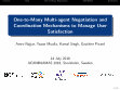 Research paper thumbnail of One-to-Many Multi-agent Negotiation and Coordination Mechanisms to Manage User Satisfaction