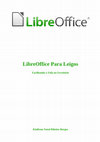 Research paper thumbnail of LibreOffice Para Leigos Facilitando a Vi