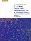 Research paper thumbnail of Unpacking Patriarchies: Feminism and the Humanities in India