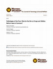 Research paper thumbnail of Pathologies of the Poor: What do the War on Drugs and Welfare Reform Have in Common?