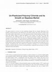 Research paper thumbnail of Un-Plasticized Polyvinyl Chloride and its Growth on Nepalese Market