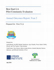 Research paper thumbnail of Best Start LA Pilot Community Evaluation Annual Outcomes Report, Year 2 Prepared for: First 5 LA Prepared by