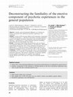 Research paper thumbnail of Deconstructing the familiality of the emotive component of psychotic experiences in the general population