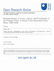 Research paper thumbnail of Representations of Crime, Justice, and Punishment in the Popular Press: A Study of the Illustrated Police News, 1864-1938
