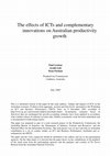 Research paper thumbnail of The Effects of ICTs and Complementary Innovations on Australian Productivity Growth