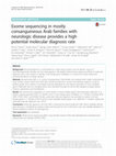 Research paper thumbnail of Exome sequencing in mostly consanguineous Arab families with neurologic disease provides a high potential molecular diagnosis rate