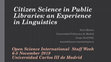 Research paper thumbnail of Citizen Science in Public Libraries: an Experience in Linguistics