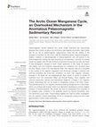 Research paper thumbnail of The Arctic Ocean Manganese Cycle, an Overlooked Mechanism in the Anomalous Palaeomagnetic Sedimentary Record