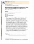 Research paper thumbnail of Automatic Intensity-based 3D-to-2D Registration of CT Volume and Dual-energy Digital Radiography for the Detection of Cardiac Calcification