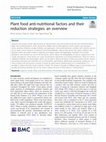 Research paper thumbnail of Plant food anti-nutritional factors and their reduction strategies: an overview