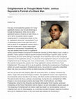 Research paper thumbnail of “Enlightenment as Thought Made Public: Joshua Reynolds’s Portrait of a Black Man”, Journal18, Issue 12 The ‘Long’ 18th Century? (Fall 2021), https://www.journal18.org/5990.