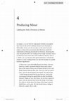 Research paper thumbnail of Producing Minut: Labeling the Early Christians as Minim (uncorrected proofs of chatper 4 of: Brothers Estranged: Heresy, Christianity, and Jewish Identity in Late Antiquity [Oxford and New York: Oxford University Press, 2010])