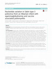 Research paper thumbnail of Nucleotide variation in Sabin type 3 poliovirus from an Albanian infant with agammaglobulinemia and vaccine associated poliomyelitis