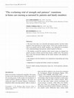 Research paper thumbnail of ‘The everlasting trial of strength and patience’: transitions in home care nursing as narrated by patients and family members