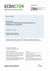 Research paper thumbnail of Systems of financing labor market policy: an international comparison