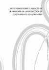 Research paper thumbnail of Reflexiones sobre el impacto de la pandemia en la produccióon de conocimiento de las mujeres