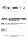 Research paper thumbnail of Measurement of HE4 six months after first-line treatment as optimal time in identifying patients at high risk of progression advanced ovarian cancer