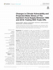 Research paper thumbnail of Changes in Climate Vulnerability and Projected Water Stress of The Gambia's Food Supply Between 1988 and 2018: Trading With Trade-Offs