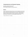 Research paper thumbnail of Creating experiences with wearable computing