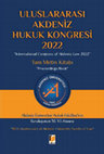 Research paper thumbnail of Uluslararası Akdeniz Hukuk Kongresi 2022 Tam Metin Kitabı