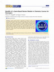 Research paper thumbnail of Benefits of a Game-Based Review Module in Chemistry Courses for Nonmajors