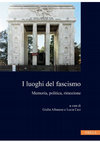 Research paper thumbnail of I faraoni di Monteburrone: il mausoleo di Costanzo Ciano (1939-2021)