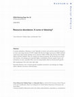 Research paper thumbnail of Resource Abundance: A Curse or Blessing?