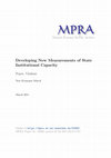 Research paper thumbnail of Developing New Measurements of State Institutional Capacity