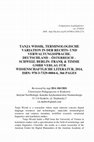 Research paper thumbnail of Tanja Wissik, Terminologische Variation in Der Rechts- Und Verwaltungssprache. Deutschland – Österreich – Schweiz. Berlin: Frank & Timme GMBH Verlag Für Wissenschaftliche Literatur, 2014, Isbn: 978-3-7329-0004-6. Recenzja