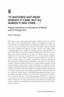 Research paper thumbnail of “IT MATTERED NOT FROM WHENCE IT CAME; BUT ALL AGREED IT WAS COME . . .”  Plague Narratives as Narratives of Media and of Foreignness