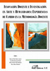 Research paper thumbnail of Las artes plásticas en la mejora del aprendizaje experiencial interdisciplinar: un acercamiento con estudio de casos y propuestas.