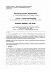 Research paper thumbnail of Biblical and Quranic Argumentation for Sustainable Behaviors Toward Nature